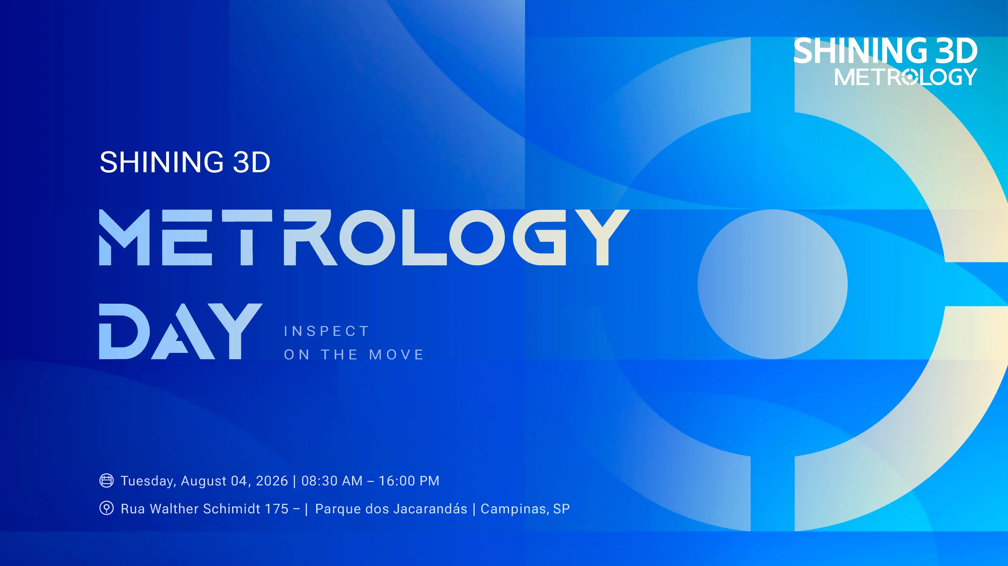 Metrology Day Brasil 2026, Shining 3D, 04 de agosto de 2026, Campinas SP